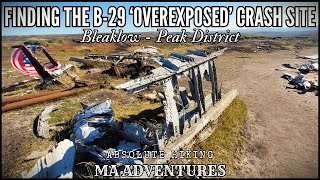 B-29 'OVEREXPOSED' Crash Site