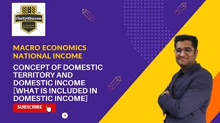 Domestic Territory Class 12 | National Income and Related Aggregates [Theory Concept Series]