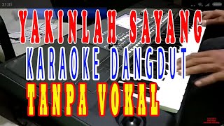 yakinlah sayang karaoke happy asmara lirik dangdut koplo