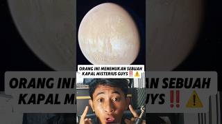 Orang ini menemukan kapal di mars‼️⚠️ #misterius