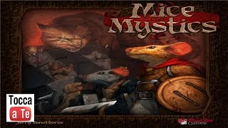 Tocca a te 056 - Mice and Mystics