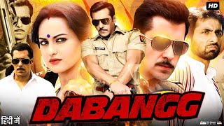 Dabangg Full Movie Review & Facts | Salman Khan | Sonakshi Sinha | Arbaaz Khan | Sonu Sood