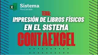 🔴EN VIVO - Impresiónde libros físicos en el Sistema ContaExcel 11/06/24