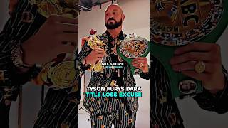 Tyson Fury's DARK Title Loss Excuse