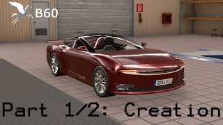 SBR4 Killer - Part 1: Creating the Pegasus B60 | Automation/BeamNG.drive