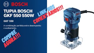 COMPRE AGORA!!! Bosch Tupia Gkf 550 550W Com 2 Pinças #amazon #vendas #ferramentas #tupia