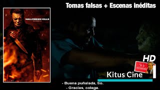 Escenas eliminadas y Tomas Falsas de HALLOWEEN KILLS (Subtituladas al español)