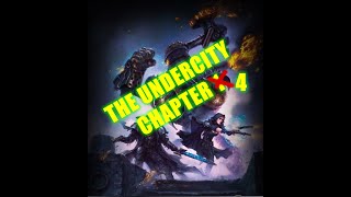 The Undercity 2015 an iron kingdoms adventure board game chapter 4