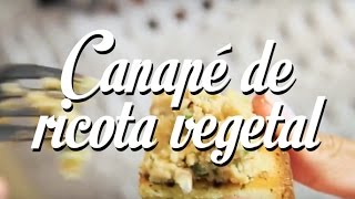 Receita Canapé Ricota Vegetal - Cozinha de Casa Oficial