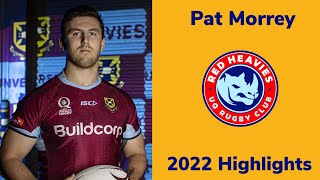 Pat Morrey 2022 Highlights