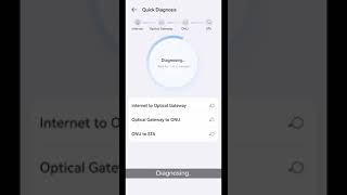 HUAWEI eKit App MiniFTTO   How to Perform Quick Diagnosis