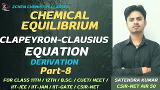 (L8) Clapeyron-Clausius equation || clapeyron clausius equation bsc 2nd year #bsc #chemistry zchem