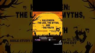 HALLOWEEN: THE LIES, THE MYTHS, AND THE TRUTH