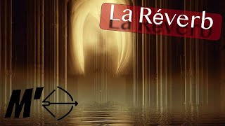 La Réverb audio