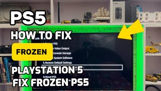 How To Fix Frozen PS5 PlayStation 5