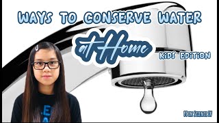 WAYS TO CONSERVE WATER | WORLD WATER DAY CELEBRATION | EARTH DAY | SCHOOL PROJECT