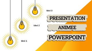 Comment faire une présentation animée sur Powerpoint?