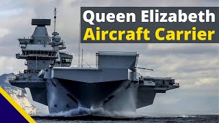 HMS Queen Elizabeth: The Pride of Royal Navy