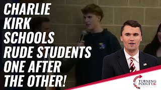 Charlie Kirk Schools Rude Students One After The Other!