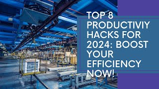 Innovative Productivity Hacks 2024 Boost Efficiency! #productivitytricks #productivitytips