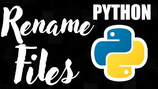 Переименование файлов на Python