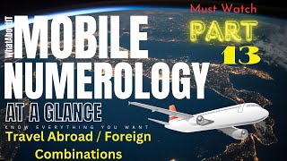 Mobile Numerology | Abroad | Foreign | USA Travel Combinations | At A Glance