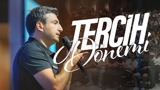 Tercih Dönemi | Önce Öğrenci Programı