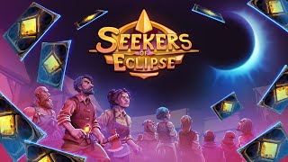 Let's Quickly Play Seekers of Eclipse