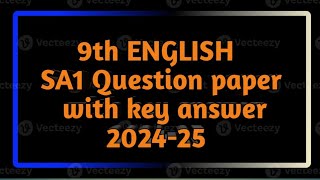 9th ENGLISH SA1 Question paper with key answer 2024-25#exam #learning #🫠🫠