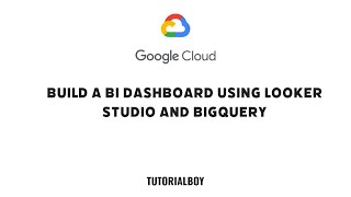 Build a BI Dashboard Using Looker Studio and BigQuery || GSP403 || #cloudskillsboost #googlecloud