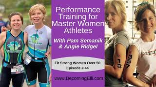 Performance Training with Master Women Athletes