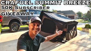 Crafuel Summit Breeze rooftop tent: 50K subscriber giveaway!!