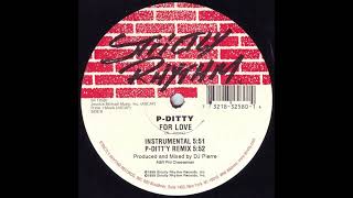 P-Ditty - For Love (Instrumental)