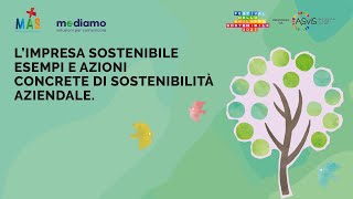 L’IMPRESA SOSTENIBILE. ESEMPI E AZIONI CONCRETE DI SOSTENIBILITÀ AZIENDALE