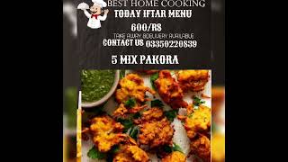 TODAY FIRST IFTAR MENU