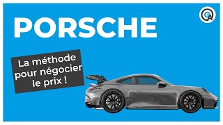 Porsche : quelle est la méthode pour négocier son prix ?