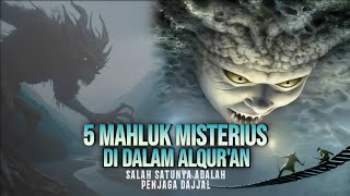 5 Mahluk Mitologi Di Dalam Al-qur'an,Yang Masih Misterius