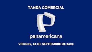 Tanda comercial Panamericana Televisión Perú 02-09-2022