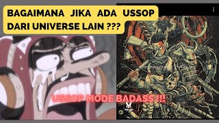 USSOP FROM ANOTHER UNIVERSE | REVIEW KAOS USSOP PALING KEREN