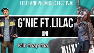 gnie ft lilac -Uni(Leitlangpui Music festival)