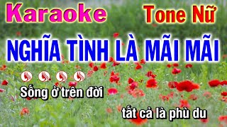 Nghĩa tình là mãi mãi karaoke tone nữ || Nhạc sống Phương hiếu organ