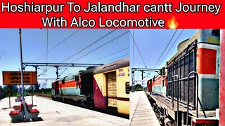 I Journey Behind Alco Locomotive// Hoshiarpur Jalandhar cantt Train Journey....