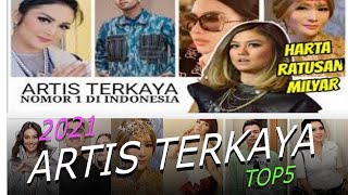 5 ARTIS TERKAYA INDONESIA 2021