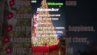 Welcome December #december #capcut #holiday #prayer #blessed