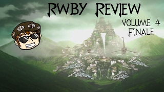 RWBY Vol  4 Finale Review