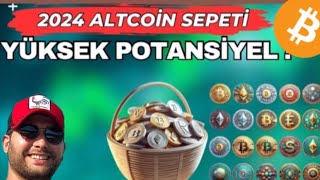 🔥ALT COİN SEPETİ ÇOK KAZANÇLI SEPET NASIL YAPILIR #altcoınsepetı #boğasezonu #bitcoin