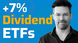 +7% Dividend ETFs