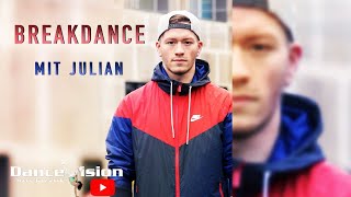 BREAKDANCE - Live Dance Vision Class by Julian #02