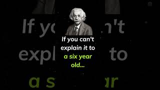 Einstein: Can You Explain It to a 6-Year-Old? #shorts #quotes #alberteinstein