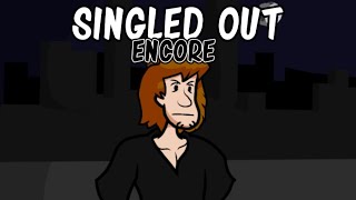 Singled Out ENCORE | A Shaggy Fansong